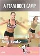 A Team Boot Camp with Amy Bento