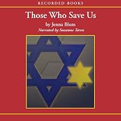 Those Who Save Us | [Jenna Blum]