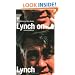 Lynch on Lynch, Revised Edition