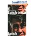 Lynch on Lynch