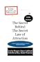 The Secret Behind The Secret Law of Attraction