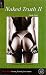 Naked Truth: Whip Hand v.2: Whip Hand Vol 2