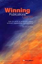 Winning the publications game: How to write a scientific paper without neglecting your patients