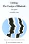 Editing: The Design of Rhetoric