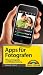Apps f&uuml;r Fotografen: iPhone Fotografie und Bildbearbeitung