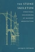 The Stone Skeleton: Structural Engineering of Masonry Architecture