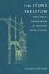 The Stone Skeleton: Structural Engineering of Masonry Architecture