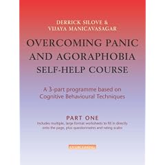 Overcoming Panic and Agoraphobia Self-Help Course in 3 Vols: a 3-part Programme Based on Cognitive Behavioural Techniques