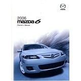 2006 MAZDA 6 Owners Manual User Guide by Mazda