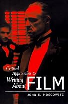 Critical Approaches to Writing About Film