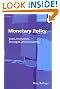 Monetary Policy: Goals...