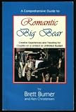 Romantic Big Bear (Romantic America)
