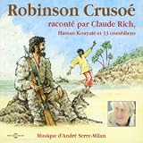 Robinson Cruso� racont� par Claude Richpar Claude Rich