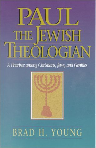 Paul the Jewish Theologian: A Pharisee among Christians, Jews, and Gentiles under Members in The Books Store