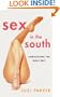 Sex in the South: Unbuckling the Bible Belt