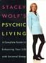 Stacey Wolf's Psychic Living
