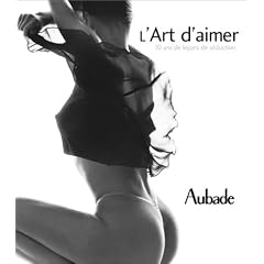 L'art d'aimer : 10 ans de le�ons de s�duction Aubade