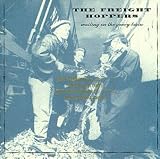 Review Freight Hoppers  / Waiting on the Gravy Train