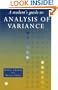 A Student's Guide to Analysis of Variance