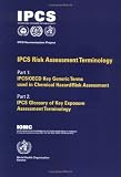 IPCS Risk Assessment Terminology (Harmonization Project Documents) (No. 1)
