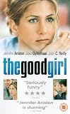 VHS : The Good Girl [2003]