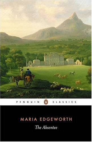 The Absentee (Penguin Classics)