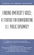Finding America's Voice: A Strategy for Reinvigorating U.S. Public Diplomacy : Report of an Independent Task Force Sponsored by the Council on Foreign ... (Council on Foreign Relations Press))