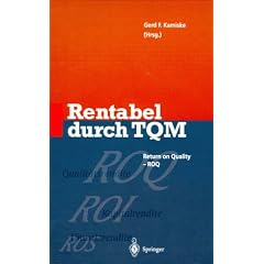 Rentabel durch Total Quality Management (TQM)