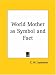 Book World Mother as Symbol and Fact