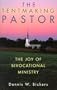 The Tentmaking Pastor: The Joy of Bivocational Ministry