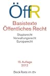 Basistexte �ffentliches Recht: Rechts...