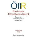Basistexte �ffentliches Recht: Rechtsstand: 1. August 2012