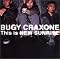 I love "BUGY CRAXONE" !!