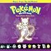 Musik : Pokemon - The First Movie (Score)