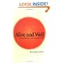 Alive and Well: A Workbook for Recovering Your Body