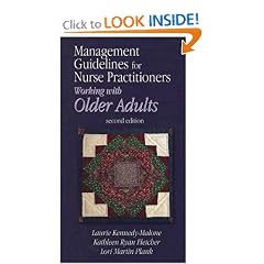 Management Guidelines for Nurse Practitioners Working with Older Adults by Laurie Kennedy-Malone, Lauire Kennedy-Malone and Lori Martin Plank