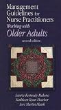 Management Guidelines for Nurse Practitioners Working With Older Adults