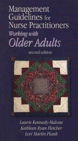 Management Guidelines for Nurse Practitioners Working With Older Adults
