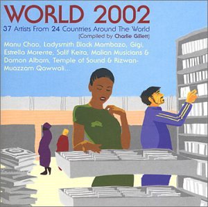 CD-Charts  Music : World 2002: 37 Artists from 24 Countries Around the World (2-CD Set)