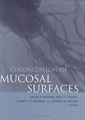 Colonization Of Mucosal Surfaces