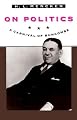 On Politics: A Carnival of Buncombe (Maryland Paperback Bookshelf)