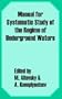 Manual for the Systematic Study of the  Regime of Underground Waters