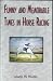 Book Funny and Memorable Times in Horse Racing