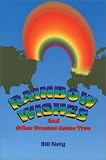 Rainbow Wishes and Other Dreams Come True