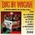 Big in Wigan - 20 Northern Mammoths from the Wheel to Keele: a Collection of Northern Soul Oldies from 1968-1996