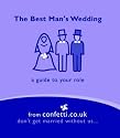The Best Man's Wedding: A Guide to Your Role (Confetti Mini Books)