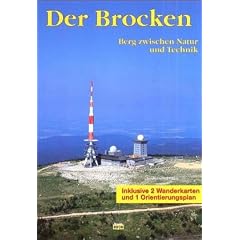 Der Brocken. Berg zwischen Natur und Technik