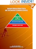 AUDITORIA PRACTICA DE ESTADOS FINANCIEROS (Spanish Edition)