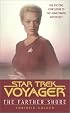 The Farther Shore (Star Trek Voyager, Book Two of Two)