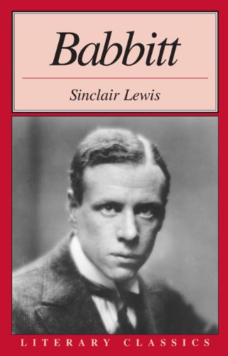 Babbitt is a novel by Sinclair Lewis. Largely a satire of American culture, society, and behavior, its main theme focuses on the power of conformity, ann sinclair. Babbitt is a novel by Sinclair Lewis. Largely a satire of American culture, society, and behavior, its main theme focuses on the power of conformity,